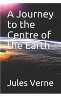 A Journey to the Centre of the Earth