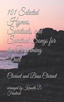 101 Selected Hymns, Spirituals, and Spiritual Songs for the Performing Duet