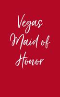 Vegas Maid of Honor: Blank Lined Journal Vegas Wedding Party Favor