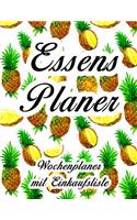 Essensplaner: Sehr großer praktischer Planer - Mit Einkaufsliste - Buch für 52 Wochen - Schöner hochglanz Einband - wie DIN A4