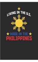 Living In The US Made In The Philippines