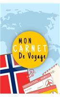 Mon Carnet De Voyage: Journal De Voyage NORVEGE Avec Planner et Check-List, Pour Vous Accompagner Durant Votre Voyage,125 pages, grille de lignes- Idée cadeau - format 6x