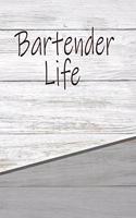 Bartender Life
