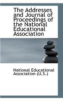 The Addresses and Journal of Proceedings of the National Educational Association