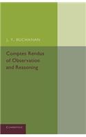 Comptes Rendus of Observation and Reasoning
