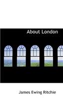 About London