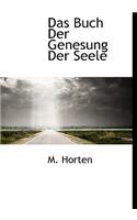 Das Buch Der Genesung Der Seele