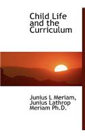 Child Life and the Curriculum
