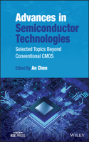 Advances in Semiconductor Technologies