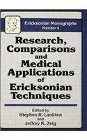 Research Comparisons and Medical Applications of Ericksonian Techniques