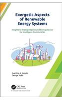 Exergetic Aspects of Renewable Energy Systems