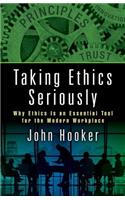 Taking Ethics Seriously