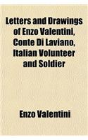 Letters and Drawings of Enzo Valentini, Conte Di Laviano, Italian Volunteer and Soldier