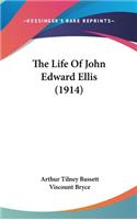 The Life of John Edward Ellis (1914)