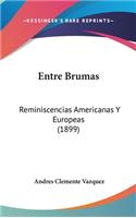 Entre Brumas