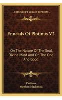 Enneads of Plotinus V2