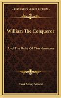 William The Conqueror