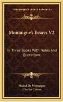 Montaigne's Essays V2