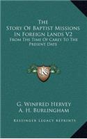 The Story of Baptist Missions in Foreign Lands V2
