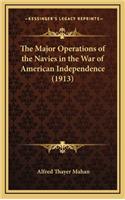 The Major Operations of the Navies in the War of American Independence (1913)