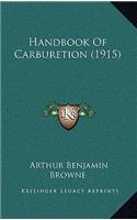 Handbook of Carburetion (1915)