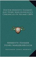 Doctor Meredith Hanmer's and Henry Marleburrough's Chronicles of Ireland (1809)