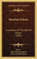 Horatian Echoes