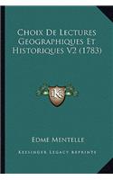 Choix De Lectures Geographiques Et Historiques V2 (1783): (French)