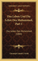 Leben Und Die Lehre Des Muhammed, Part 1