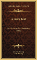 In Viking Land