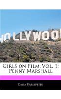 Girls on Film, Vol. 1: Penny Marshall