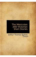 The Westcotes and Victorian Short Stories