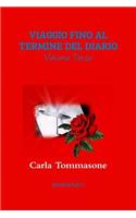 Viaggio Fino Al Termine Del Diario Volume Terzo