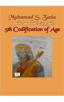 5th Codification of Age -