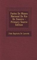 Fastos Do Museu Nacional Do Rio de Janeiro