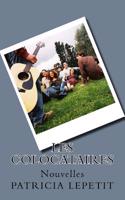 Les Colocataires: Nouvelle