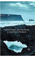 Game Theory and Minorities in American Literature