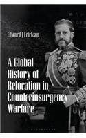 Global History of Relocation in Counterinsurgency Warfare