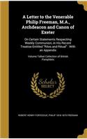 A Letter to the Venerable Philip Freeman, M.A., Archdeacon and Canon of Exeter