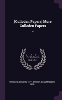 [Culloden Papers] More Culloden Papers