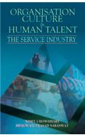 Organisational Culture and Human Talent: The Service Industry