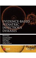 Evidence-Based Pediatric Infectious Diseases