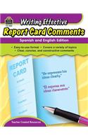 Writing Effective Report Card Comments: Spanish and English Edition