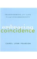 Embracing Coincidence