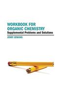 Workbook for Organic Chemistry