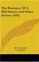 Romance Of A Hill Station And Other Stories (1902)