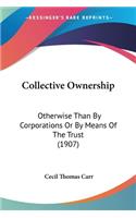 Collective Ownership