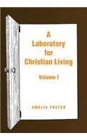 Laboratory for Christian Living
