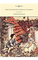 Fairy Tales by Hans Christian Andersen - Illustrated by Arthur Rackham