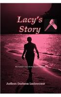 Lacy's Story: She Wanted a New Life but Found a Nightmare(English)